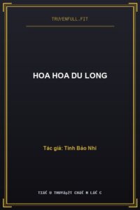 Hoa Hoa Du Long