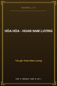 Hòa Hòa – Hoan Nam Lương