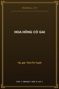 Hoa Hồng Có Gai