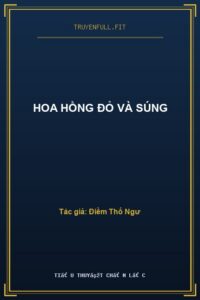 Hoa Hồng Đỏ Và Súng