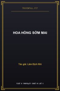 Hoa Hồng Sớm Mai