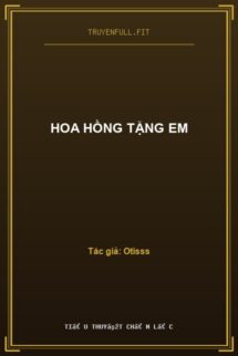 Hoa Hồng Tặng Em