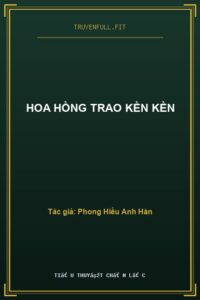 Hoa Hồng Trao Kền Kền