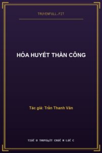 Hóa Huyết Thần Công