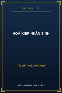 Hoá Kiếp Nhân Sinh