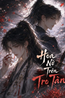 Hoa Nở Trên Tro Tàn