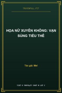Họa Nữ Xuyên Không: Vạn Sủng Tiểu Thê