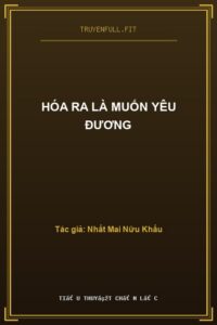 Hóa Ra Là Muốn Yêu Đương
