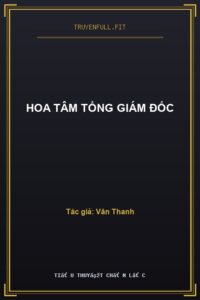 Hoa Tâm Tổng Giám Đốc