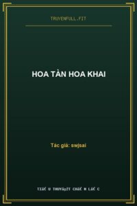 Hoa Tàn Hoa Khai