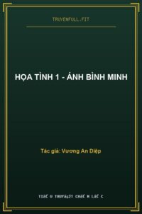 Họa Tình 1 – Ánh Bình Minh