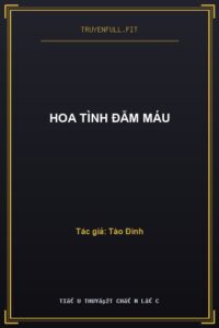 Hoa Tình Đẫm Máu