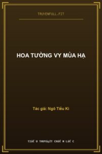 Hoa Tường Vy Mùa Hạ