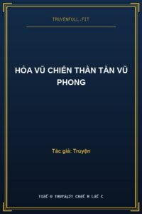Hỏa Vũ Chiến Thần Tần Vũ Phong