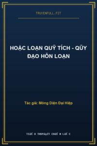 Hoặc Loạn Quỹ Tích – Qũy Đạo Hỗn Loạn