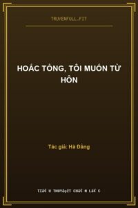 Hoắc Tổng, Tôi Muốn Từ Hôn