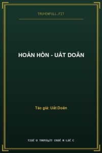Hoán Hồn – Uất Doãn