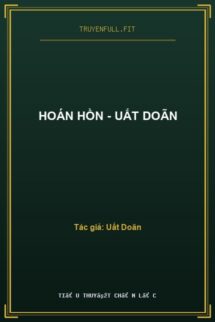 Hoán Hồn – Uất Doãn