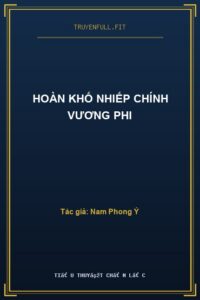 Hoàn Khố Nhiếp Chính Vương Phi