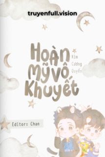 Hoàn Mỹ Vô Khuyết – Kim Cương Quyển