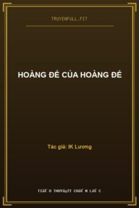 Hoàng Đế Của Hoàng Đế