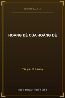 Hoàng Đế Của Hoàng Đế