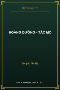 Hoàng Đường – Tắc Mộ