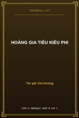 Hoàng Gia Tiểu Kiều Phi