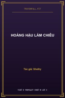 Hoàng Hậu Lắm Chiêu