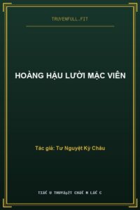 Hoàng Hậu Lười Mặc Viên