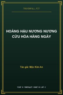 Hoàng Hậu Nương Nương Cứu Hỏa Hằng Ngày
