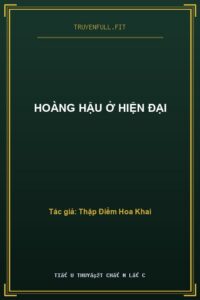 Hoàng Hậu Ở Hiện Đại