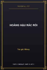 Hoàng Hậu Rắc Rối
