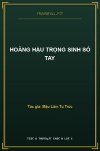 Hoàng Hậu Trọng Sinh Sổ Tay