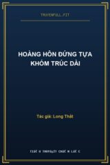 Hoàng Hôn Đứng Tựa Khóm Trúc Dài