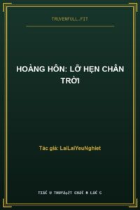 Hoàng Hôn: Lỡ Hẹn Chân Trời