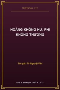 Hoàng Không Hư, Phi Không Thương