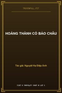 Hoàng Thành Có Bảo Châu