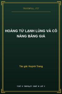 Hoàng Tử Lạnh Lùng Và Cô Nàng Băng Giá