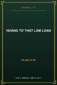 Hoàng Tử Thật Làm Loạn