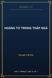 Hoàng Tử Trong Tháp Ngà