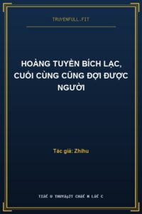 Hoàng Tuyền Bích Lạc, Cuối Cùng Cũng Đợi Được Người