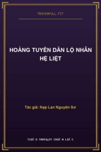 Hoàng Tuyền Dẫn Lộ Nhân Hệ Liệt