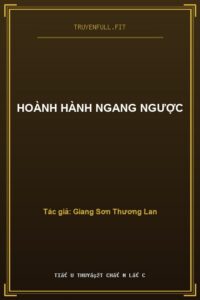 Hoành Hành Ngang Ngược