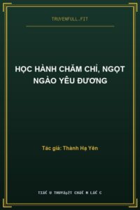 Học Hành Chăm Chỉ, Ngọt Ngào Yêu Đương