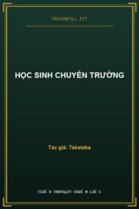 Học Sinh Chuyển Trường