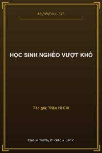 Học Sinh Nghèo Vượt Khó