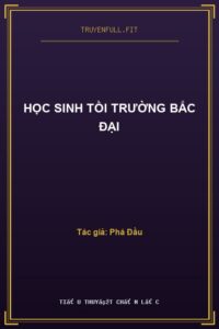 Học Sinh Tồi Trường Bắc Đại