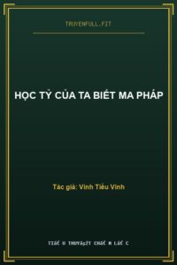 Học Tỷ Của Ta Biết Ma Pháp