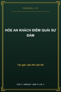 Hòe An Khách Điếm Quái Sự Đàm